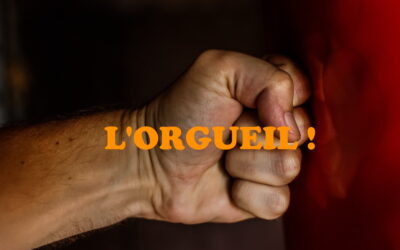 L’orgueil !