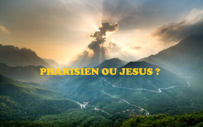 Pharisien ou Jésus ? Part 1